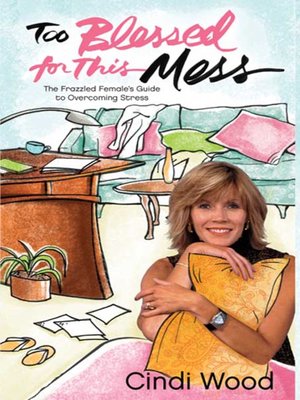 cover image of Too Blessed for This Mess